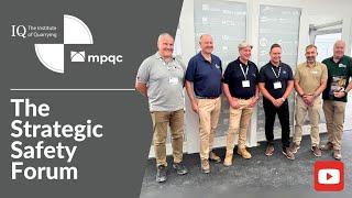 IQ & MPQC at Hillhead 2024 - Strategic Safety Forum