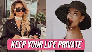 Why You Need To Keep Your Personal Life Private | Privacy Is Power 