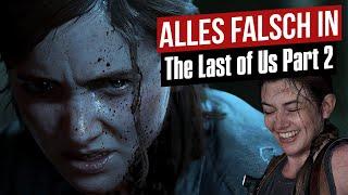 Alles falsch in The Last of Us Part 2 | GameSünden