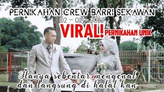 PERNIKAHAN UNIK DI TANGGAL YANG CANTIK || CREW BARRI SEKAWAN || #pernikahanunik #tanggalcantik