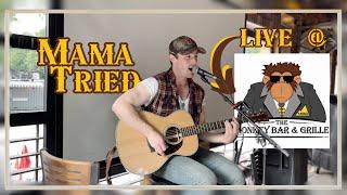 Sam Dearie - Mama Tried (Merle Haggard Cover)