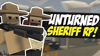 SHERIFF FUDGY - Unturned RP (Police Roleplay)