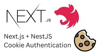 Next.js + NestJS | Secure Cookie Authentication