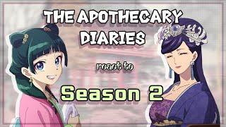 The Apothecary Diaries React to Season 2 // Gacha React // The Apothecary Diaries