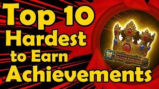 Top 10 Hardest to Earn Achievements in World of Warcraft