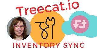 Treecat INVENTORY SYNC