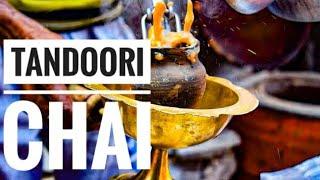 Tandoori Chai  - 60 Rs - Delhi / Murthal - World Famous 2020