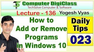 Lecture - 136 : Add or remove programs in windows 10