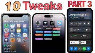 Top 10 Best Jailbreak Tweaks You MUST Try | Part 3