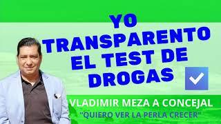 Vladimir Meza YO TRANSPARENTO EL TEST DE DROGAS, ¿QUIEN SE SUMA?