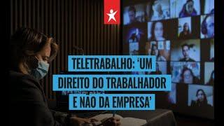 Teletrabalho: "um direito do trabalhador e não da empresa" | ESQUERDA.NET