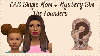 CAS Single Mom & Mystery Sim - Sims 4 | The Founders (Future LP)