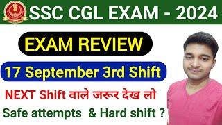 SSC CGL 2024 17 Sept. 3rd Shift Review| ssc cgl Exam Review | Expected Cutoff ssc cgl 2024 #cgl2024