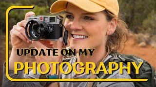 Photography Changes?... & Life Updates!