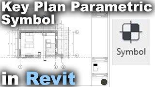 Key Plan Parametric Symbol in Revit Tutorial