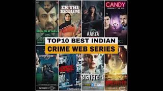 Top 10 Best INDIAN Crime suspense thriller web series | Best Bollywood Crime web series in Hindi