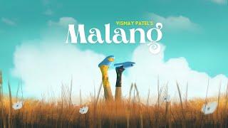 Vismay Patel - Malang (Official Lyric Video) | Indiea Records