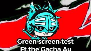 Green screen test : Persona 5 dramatic cut in (ft Gacha Au)
