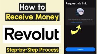 Receive Money Revolut | Revolut Send Money Request  | Revolut Create Payment Link Accept Money
