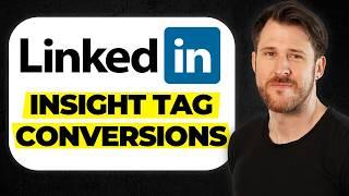 How To Setup LinkedIn Insight Tag + Conversion Tracking [2025]