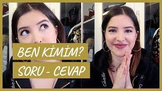 Ben Kimim? Merak Ettiğiniz Cevaplar! | İlk Soru - Cevap Videom