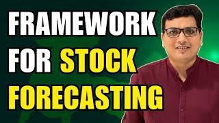 Step By Step Framework for Stock Forecasting. Understand the Future of a Stock Before Buying