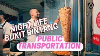 Bukit Bintang Nightlife 2024 | KL Sentral to MRT Bukit Bintang by public transportation