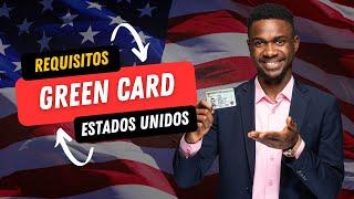 Green Card en Estados Unidos [Proceso y Requisitos 2024]