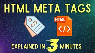 HTML Meta Tags Explained in 3 Minutes