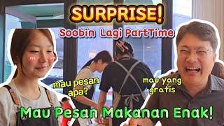 Surprise!! Pak Salim Datangin Restorant Tempat Si Soobin Part Time 