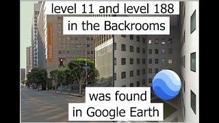 Level 11 and level 188 in the Backrooms was found on Google Earth