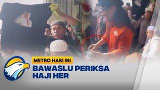 Buntut Aksi Gus Miftah Bagi-Bagi Uang, Bawaslu Periksa Haji Her