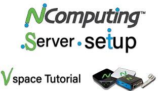 ncomputing setup | vspace tutorial