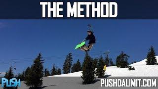 How to Method on a Snowboard (Detailed Tutorial) - PUSH