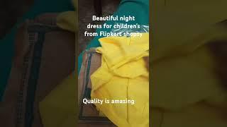 night dress review for children's from Flipkart(shopsy)