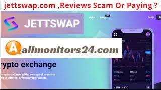 jettswap.com,Reviews Scam Or Paying ?
