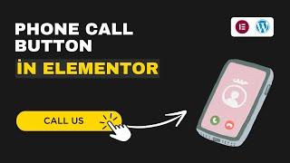 How to add a call now button in Elementor WordPress