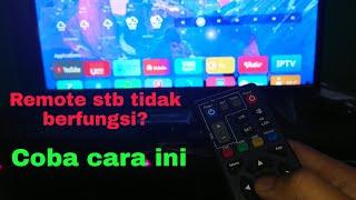 Remote stb indihome tidak berfungsi | coba cara ini