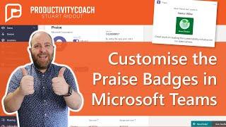 Customise praise icons in Microsoft Teams