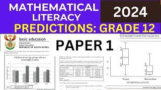 2024: PREDICTIONS GRADE 12:  MATHEMATICAL LITERACY FINAL EXAM -2024 PAPER 1, [THUNDEREDUC]