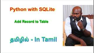 Python SQLite Tutorial: Adding Records to a Database | Python in Tamil