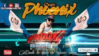 Grupo Phoenix Mix   Punta Soca Mix  Dj Freddy rmx Gt 