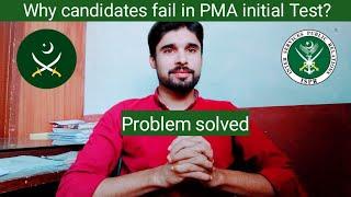 Why candidates fail in initial test of PMA long course ?