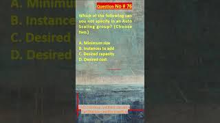 AWS Solutions Architect Associate Certification Practice Questions | Question No. 76 #aws #shorts