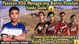 19 Kills| Pasukan RSG Menggarang Bantai Pasukan Yoodo Gank!Vokey Tunjukkan Rush 1 Squad Sorang Diri