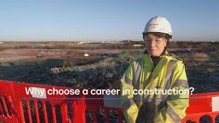 Why choose a career in construction?