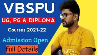 VBSPU UG, PG & DIPLOMA COURSES ADMISSION 2022 : FULL DETAILS