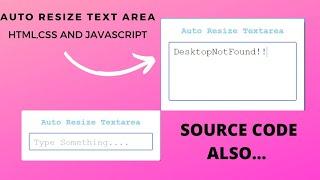 How to Auto Resize Textarea using HTML, CSS AND JAVASCRIPT | DNF | #html #CSS #javascript