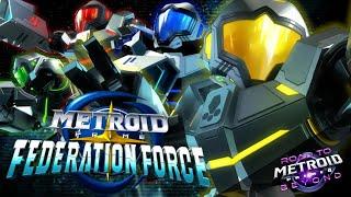  THE OVER HATED BLACKSHEEP!! ( Metroid Prime Federation Force - part 1|2 )