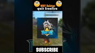 Why Raistar quit freefire||RED YT#freefire #ffshorts